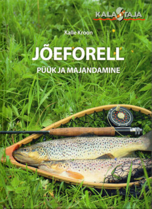 JÕEFORELL. PÜÜK JA MAJANDAMINE